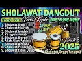 Download Lagu SHOLAWAT TERPOPULER 2025 | Thibbil Qulub | SHOLAWAT JIBRIL PEMBUKA PINTU REZEKI DARI SEGALA ARAH
