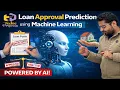Loan Approval Prediction using Machine Learning Credit Risk Prediction using Python