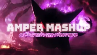 amper mashup yhozi mamondol ft steve wuaten