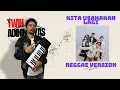 Download Lagu BATAS SENJA - Kita Usahakan Lagi ( REGGAE VERSION)