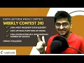 Weekly Contest 310 Leetcode 2404 2405 2406 Let s Practice Together