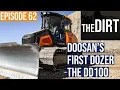 Why and How Doosan is Launching Its First Ever Dozer The Dirt
