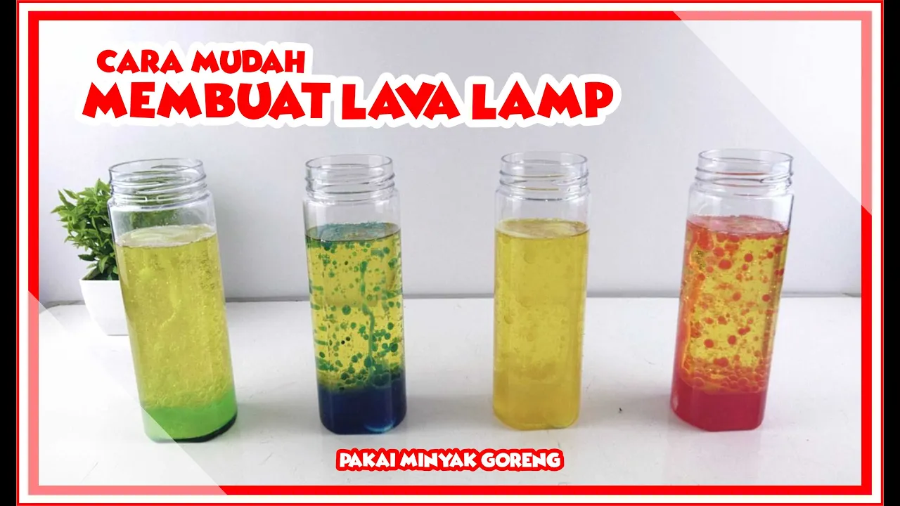 Percobaan Sains Sederhana Lampu Lava | Lava Lamp