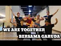 Download Lagu WE ARE TOGETHER (BERSAMA GARUDA) - line dance demo