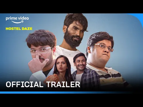 Hostel Daze Season 3 - Official Trailer 4K | The Viral Fever | Prime Video India