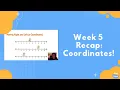 Week 5 Recap Coordinates