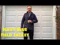 Fall Essentials The Field Jacket