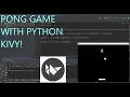 Making A Pong Game With Python Kivy Part 1
