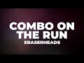 Eraserheads - Combo On The Run [Lyric Video]
