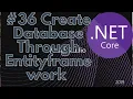 Create Database and Tables Through Entity Framework Code First Approach Asp net core 3 1
