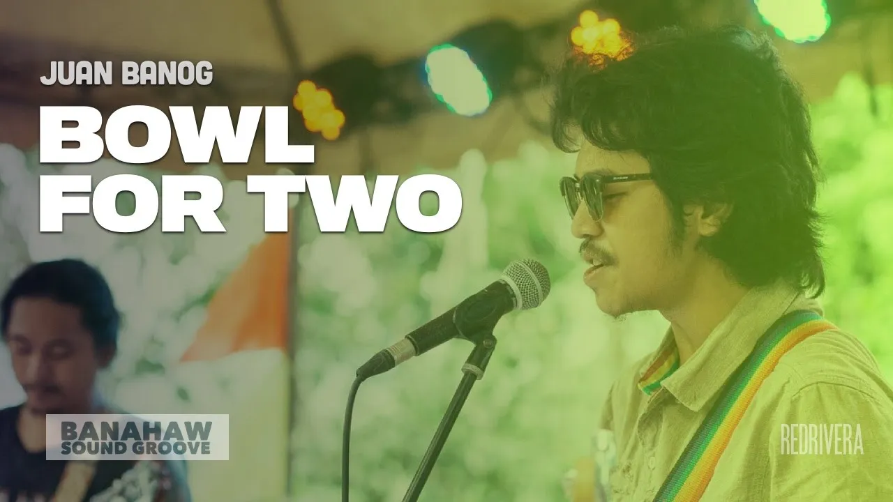 Juanbanog - "Bowl for Two" by The Expendables (Live w/ Lyrics) - Banahaw Sound Groove Juanbanog - "Bowl for Two" by The Expendables (Live w/ Lyrics) - Banahaw Sound Groove