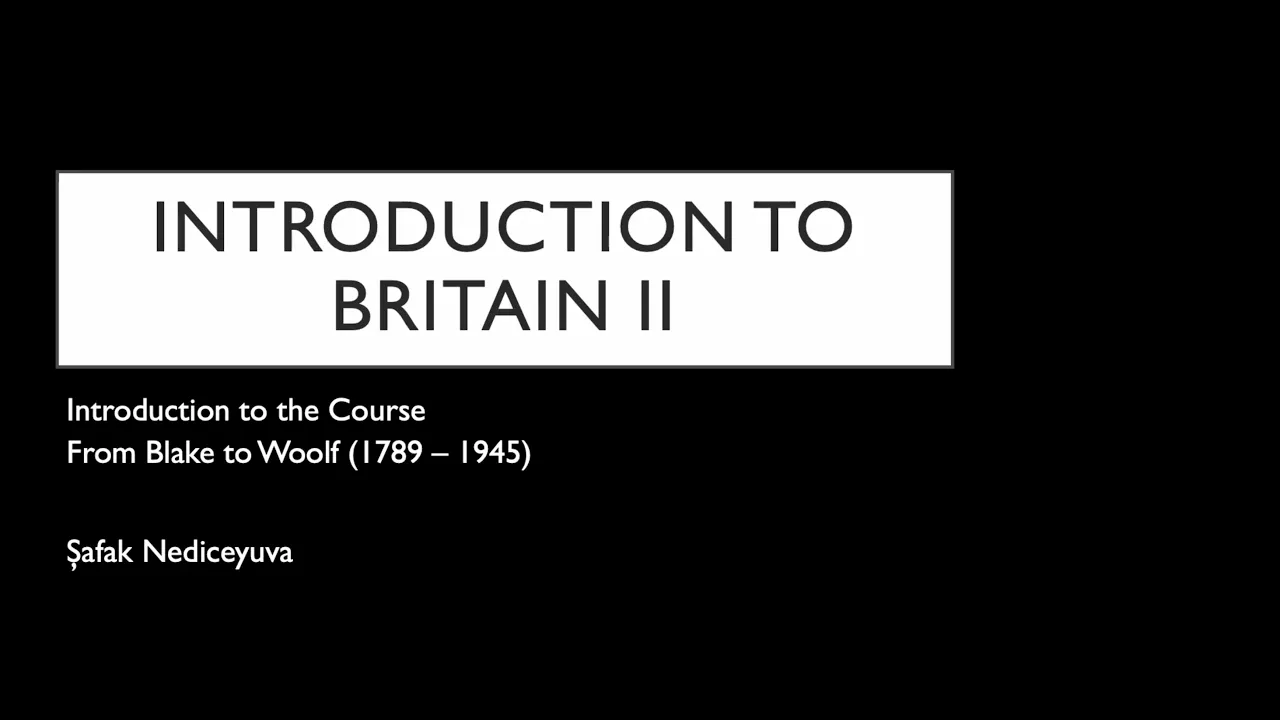 Introduction to Britain II - Week 1 - Introduction