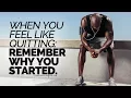 Download Lagu When You Feel Like Quitting: Remember Why You Started! - Motivational Speech