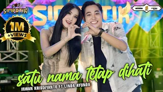 satu nama tetap di hati irwan krisdiyanto ft linda ayunda simpatik music