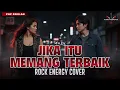 JIKA ITU MEMANG TERBAIK – UNGU | Cover by VOLTROCK