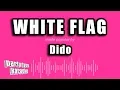 Download Lagu Dido - White Flag Karaoke Version