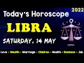Aj Ka Din Kaisa Rahe Ga Libra Daily Horoscope Horoscope Today Aj Ka Din 14 May 2022