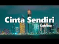 Download Lagu Cinta Sendiri - Kahitna | Lirik