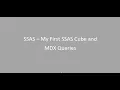 SSAS - My First SSAS Cube with MDX Queries