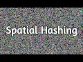 Spatial Hashing Instantly Finding the Closest Neighbor