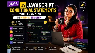 JavaScript Conditional Statements Explained If Else Switch Ternary Hindi English Day 6