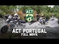 Lagu Adventure Country Tracks (ACT) Portugal – Officiële volledige film van de eerste ACT 2016