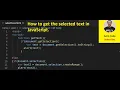 How to get the selected text in JavaScript