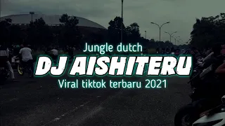 Download Dj aishiteru Jungle dutch || dj viral tiktok 2021 aishiteru MP3