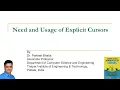 Need and Usage of Explicit Cursor