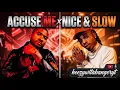 Accuse Me x Nice & Slow (OFFICIAL Mashup) Jacquees, Usher