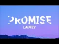 @laufey - Promise (Lyrics)