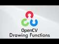 OpenCV Drawing Functions