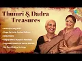 Lagu Girija Devi \u0026 Shobha Gurtu | Thumri \u0026 Dadra Treasures | Nazariya Laag Rahi | Indian Classical Music