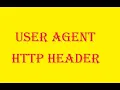 User Agent http header