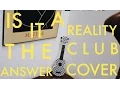 Download Lagu Is It The Answer - Reality Club (Ukulele Cover by Selena Soemakno)