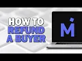 How To Refund A Buyer On Mercari Quick Tutorial