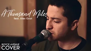 Download A Thousand Miles - Vanessa Carlton (Boyce Avenue feat. Alex Goot acoustic cover) on Spotify \u0026 Apple MP3