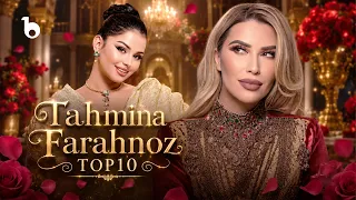 Tahmina Arsalan & Farhanoz Sharafova Top 10 Songs | ده بهترین آهنگ تهمینه ارسلان و فرحناز شرفوا