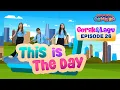 Download Lagu [Sekolah Minggu Gembira 2] THIS IS THE DAY - Gerak dan Lagu (Ep. 26)