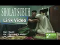 Lagu ELVI ZUBAY FEAT MASKIT – SHOLAT SUBUH (LIRIK VIDEO)