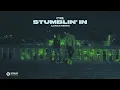 Stumblin’ In (LUNAX remix) - CYRIL