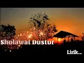 Sholawat Dustur - Lyric || Sholawat Merdu