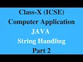 JAVA String Handling Part 2 String Class Methods