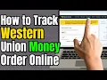 How to Track Western Union Money Order Online