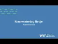Lagu Kraanwaterdag liedje – Maastrichtse versie