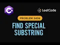 LeetCode 3456 Find Special Substring C Solution Sliding Window Two Pointers