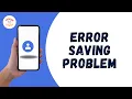 How to Fix Error saving contacts problem