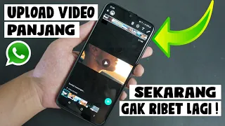 Download Cara Upload Video Panjang Di Status Whatsapp Tanpa Harus Memotong Secara Manual MP3