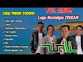 Lagu Wali band ~ Full album lagu tahun 2000an #waliband #nostalgia #lagunostaalgia2000an