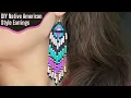 NEW Native American Style Beaded Earrings - EASY Tutorial